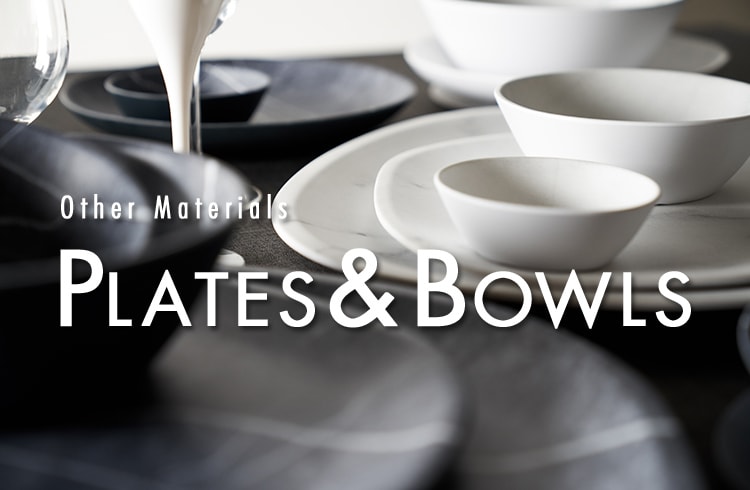 Other Materials PLATES&BOWLS
